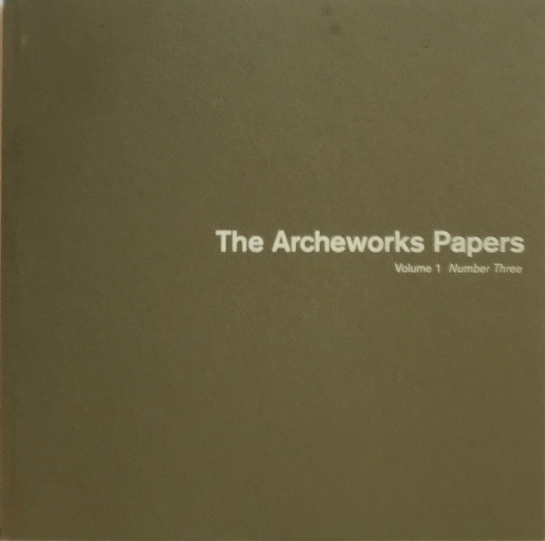 Item #013067 The Archeworks Papers: Volume 1 Number Three. Stanley Tigerman.
