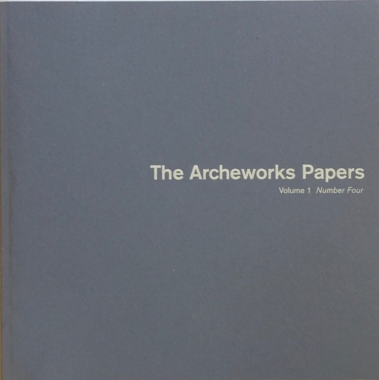 Item #013068 The Archeworks Papers: Volume 1 Number Four. Stanley Tigerman.