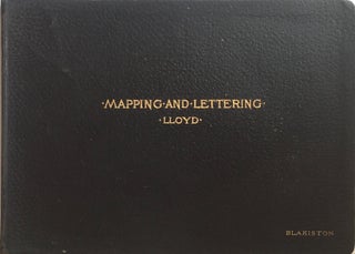 Item #013122 A Practical Treatise on Mapping and Lettering: Including the Construction of the...