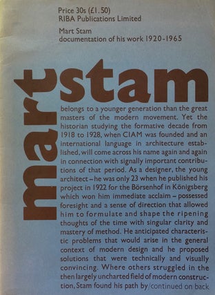 Item #013165 Mart Stam: Documentation of His Work 1920 - 1965. GERRIT OORTHUYS, STAM