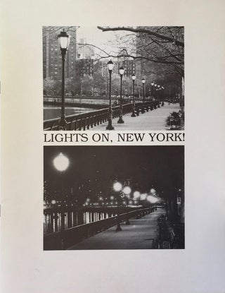 Item #013204 Lights on, New York! Streetlights and City Life in the Era of Electricity. LAURIE GREEN