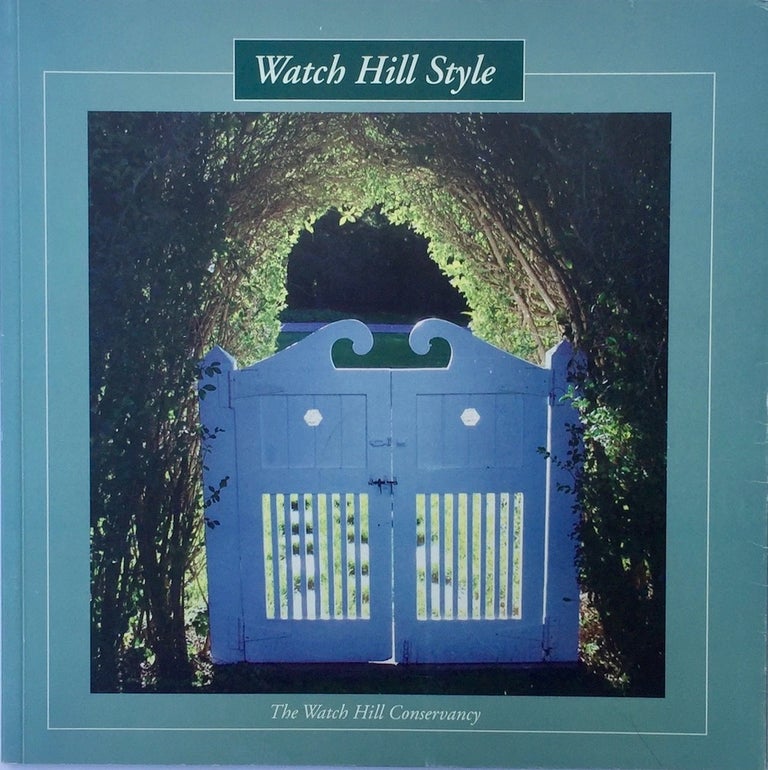 Item #013256 Watch Hill Style. Richard C. Youngken.