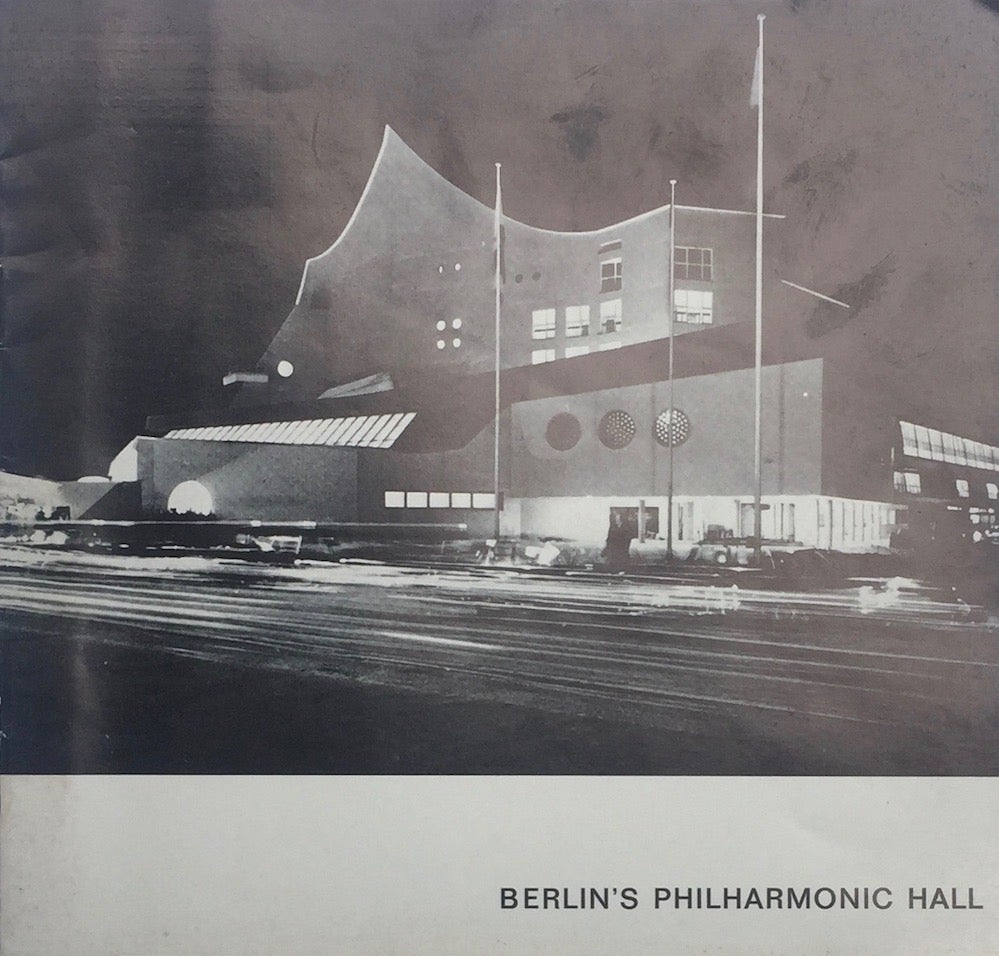 Berlin’s Philharmonic Hall by HANS SCHAROUN on Trevian Books
