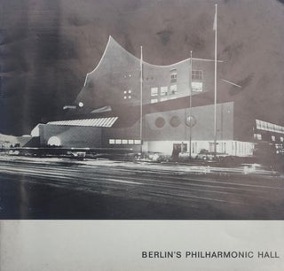 Item #013390 Berlin’s Philharmonic Hall. HANS SCHAROUN