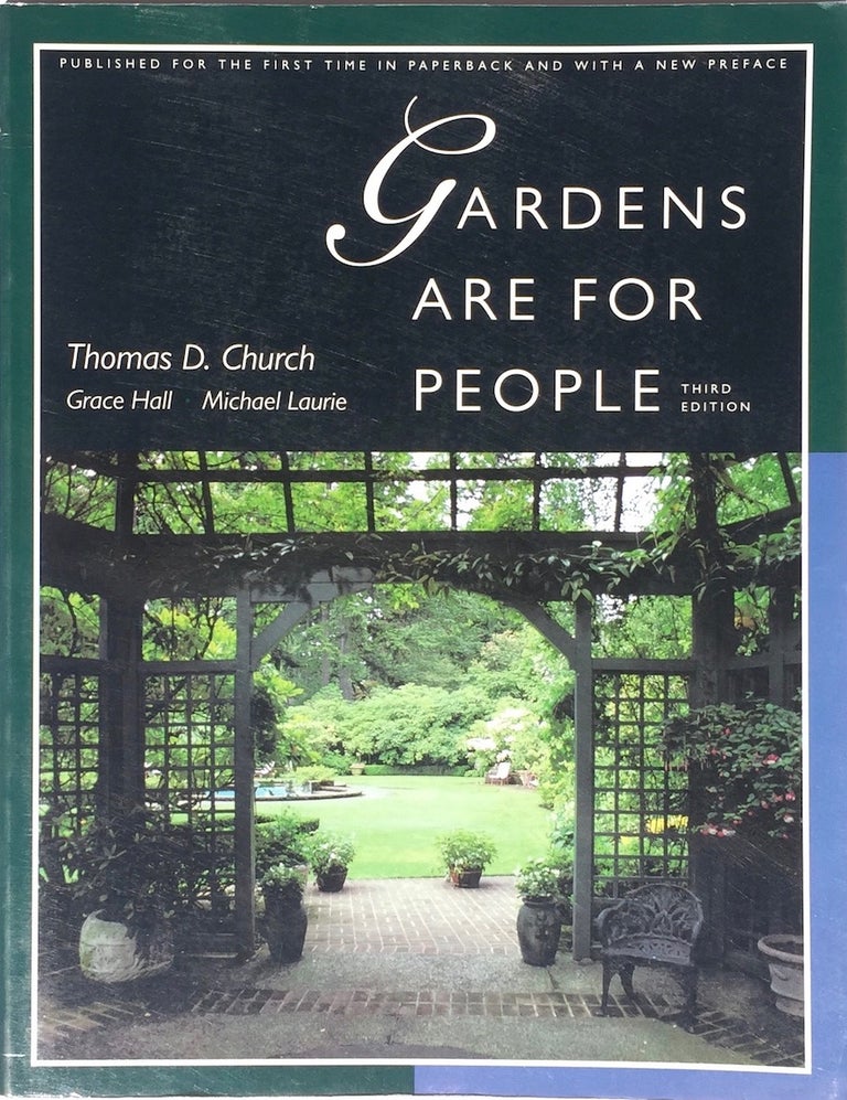 Item #013407 Gardens are for People Third Edition. THOMAS D. CHURCH.