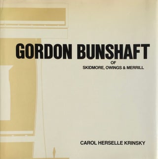 Item #013490 Gordon Bunshaft of Skidmore, Owings & Merrill (Architectural History Foundation...