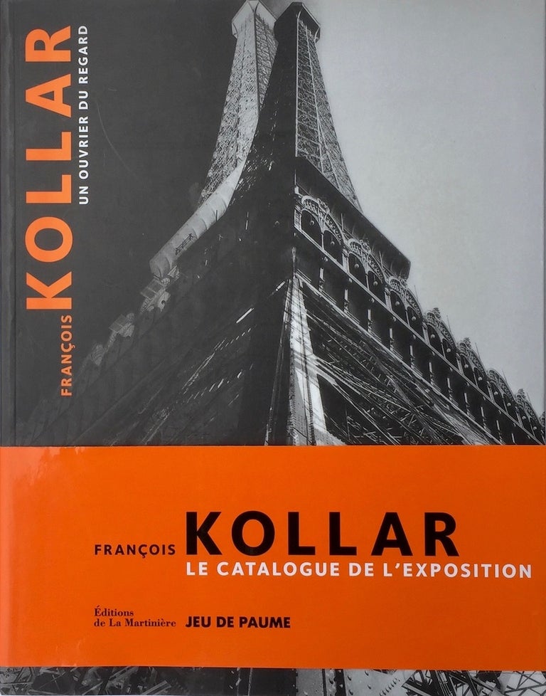 Item #013508 Francis Kollar: Un Ouvrier du Regard. PIA VIEWING.