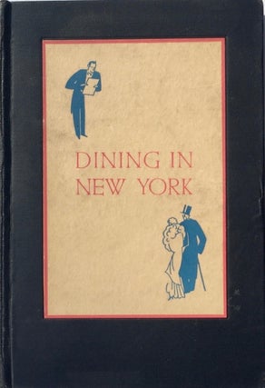 Item #013644 Dining in New York. RIAN JAMES