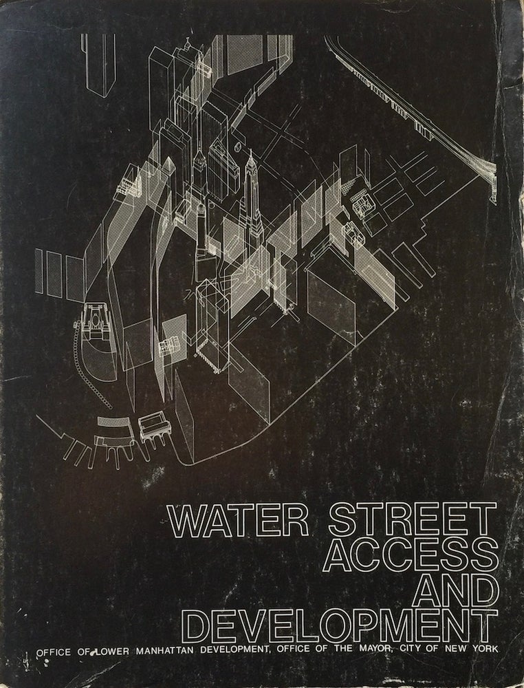 Item #013688 Water Street Access and Development. JOHN PETTIT WEST.