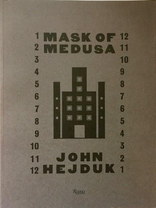 Item #013701 Mask of Medusa: Works 1947-1983. JOHN HEJDUK