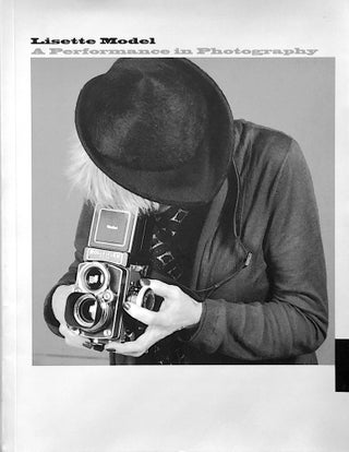 Item #013711 Lisette Model: A Performance in Photogrphy. STEEVES. GEORGE