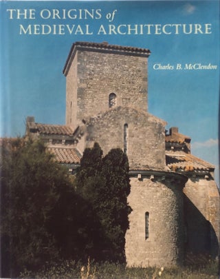 Item #013745 The Origins of Medieval Architecture: Building in Europe, A.D. 600-900. CHARLES B....