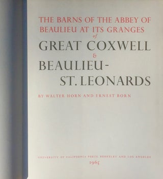 Item #013836 The Barns of the Abbey of Beaulieu at Its Granges of Great Coxwell & Beaulieu-St....