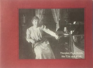 Item #013855 Theodate Pope Riddle: Her Life and Work. JUDITH PAINE, Riddle