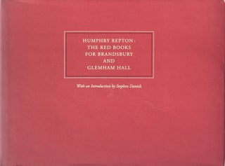 Item #013870 Humphry Repton: The Red Books for Brandsbury and Glemham Hall. HUMPHRY REPTON