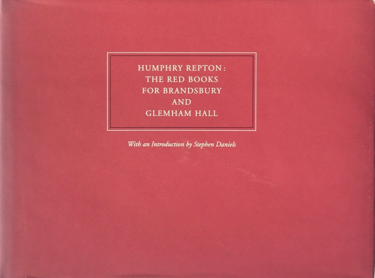 Item #013870 Humphry Repton: The Red Books for Brandsbury and Glemham Hall. HUMPHRY REPTON.