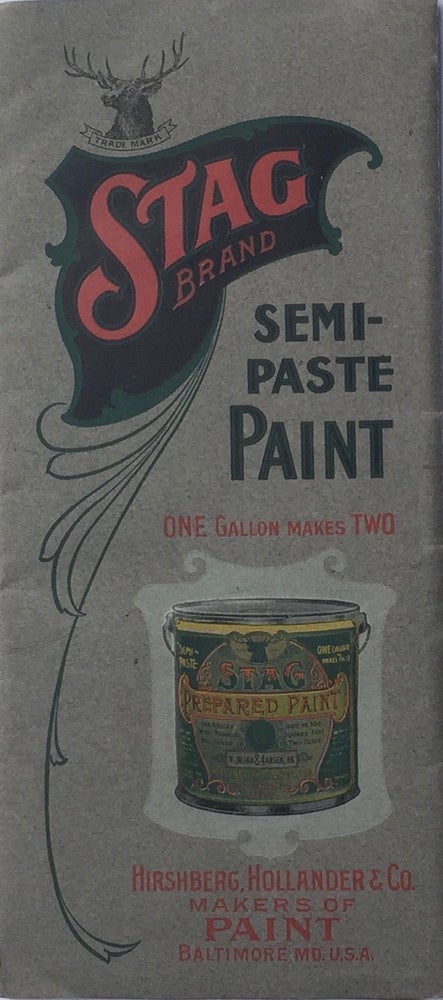 Item #013875 Stag Brand Semi-Paste Paint. HOLLANDER HIRSHBERG, CO.