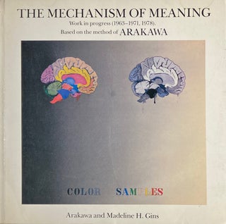 Item #013957 The Mechanism of Meaning: Work in Progress (1963-1971, 1978). Based on the Method of...