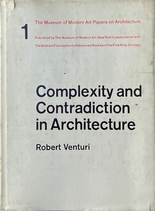 Item #014058 Complexity and Contradiction in Architecture. ROBERT VENTURI