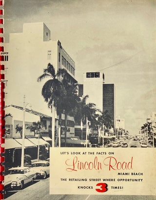 Item #014078 Let's Look at the Facts on Lincoln Road Miami Beach: The Retailing Street Where...