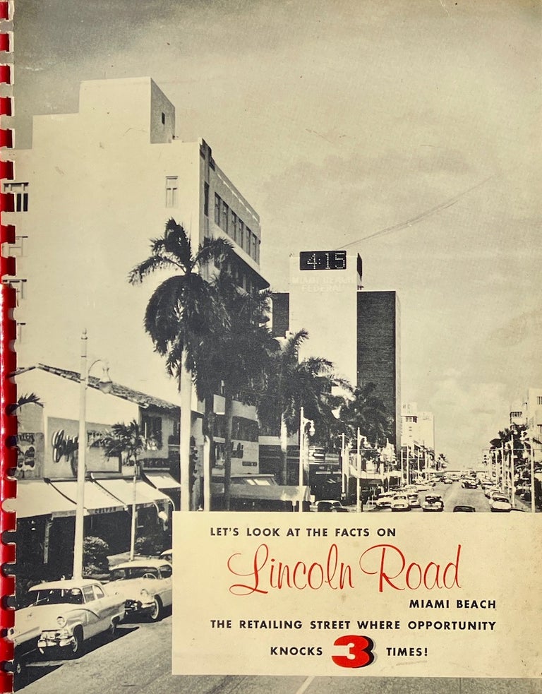 Item #014078 Let's Look at the Facts on Lincoln Road Miami Beach: The Retailing Street Where Opportunity Knocks 3 Times! RITTER LEVINSON.