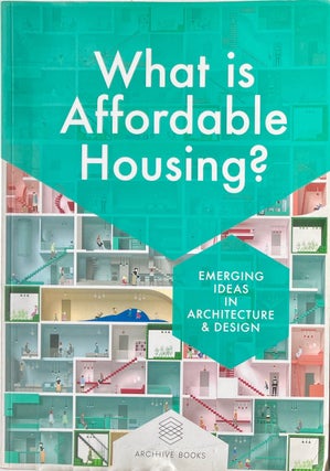 Item #014081 What is Affordable Housing? COLLIN ANDERSON