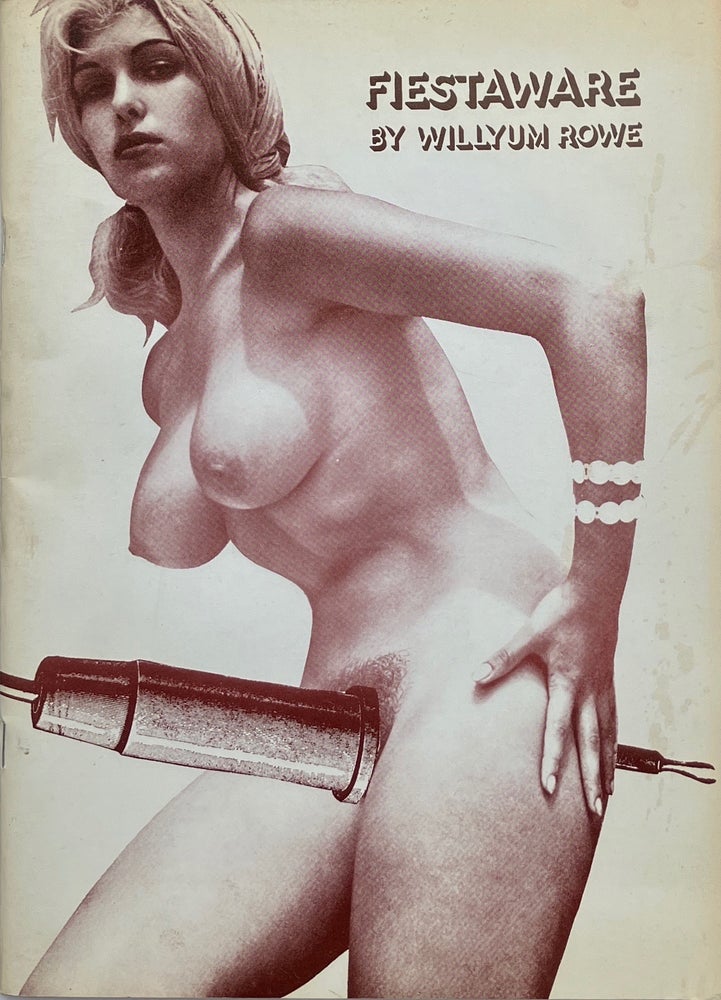Item #014135 Fiestaware: A Booklet By Willyum Rowe. WILLYUM ROWE.