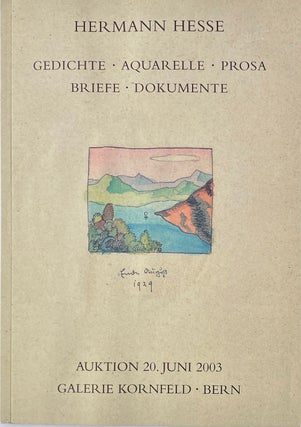 Item #014161 Herman Hesse: Gedichte, Aquarelle, Prosa, Briefe, Dokumente. HERMAN HESSE