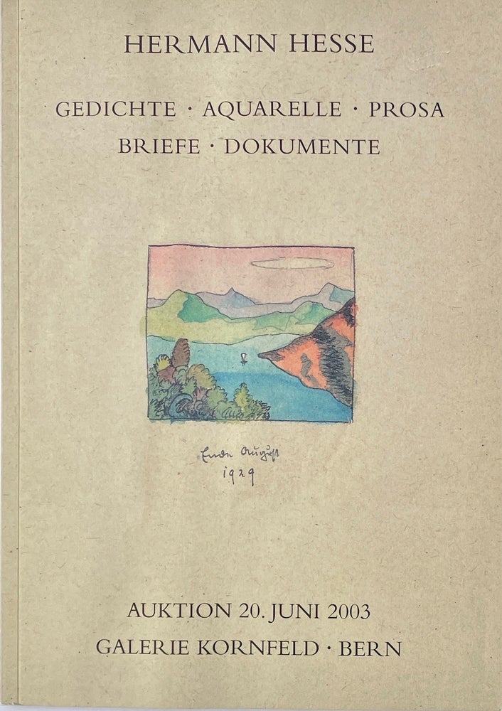 Item #014161 Herman Hesse: Gedichte, Aquarelle, Prosa, Briefe, Dokumente. HERMAN HESSE.