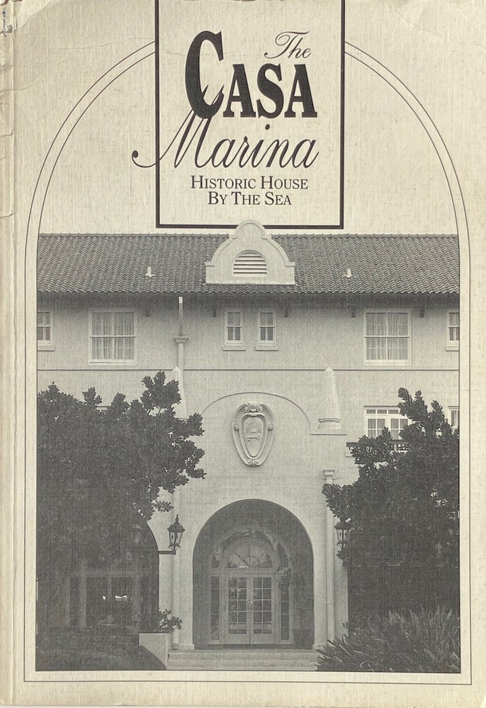 Item #014177 The Casa Marina: Historic House by the Sea. JOHN COLE.