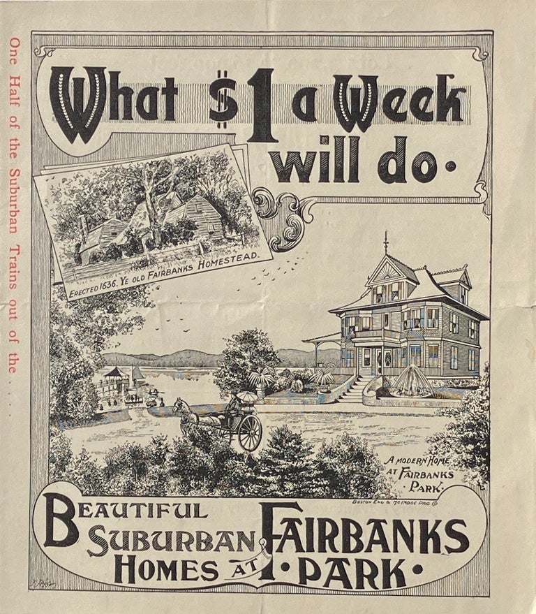 Item #014213 What $1 a Week Will Do. Beautiful Suburban Homes at Fairbanks Park. ALBERT FOSTER.