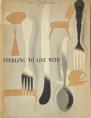 Item #014217 Sterling to Live with. SARAH TOMERLIN LEE