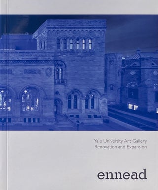 Item #014288 Yale University Art Gallery Renovation and Expansion. ENNEAD ARCHITECTS