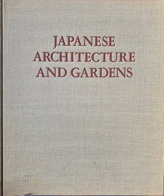 Japanese Architecture and Gardens
