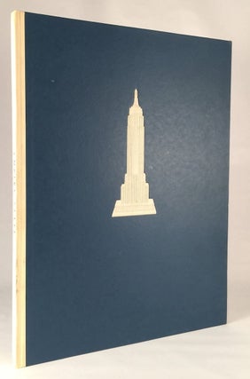 Item #014358 Empire State: A Pictorial Record of Its Construction. W. A. STARRETT