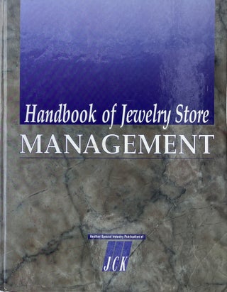 Item #014367 Handbook of Jewelry Store Management. JCK JEWELERS' CIRCULAR KEYSTONE, GEORGE HOLMES