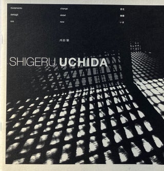 Item #014403 Shigeru Uchida: Change Detail Now. SHIGERU UCHIDA