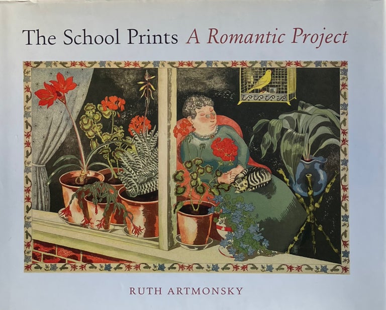 Item #014405 The School Prints. RUTH ARTMONSKY.