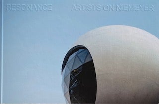 Item #014492 Resonance: Artists on Niemeyer. MARCUS RITTER, NIEMEYER