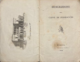 Item #014508 Descrizione del Caffè di Pedrocchi. PEDROCCHI