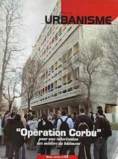 Item #014510 Revue Urbanisme: "Opération Corbu pour une valorisation des métiers du bâtiment....