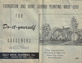 Item #014514 Foundation and Home Ground Planting Made Easy: For Do-It-Yourself Gardeners. HENRY AUL