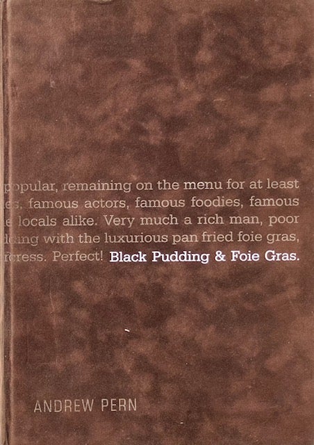 Item #014536 Black Pudding & Foie Gras. ANDREW PERN.