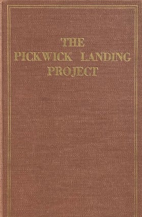 Item #014544 The Pickwick Landing Project: A Comprehensive Report on the Planning, Design,...