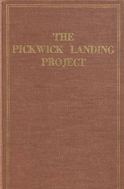 Item #014544 The Pickwick Landing Project: A Comprehensive Report on the Planning, Design, Construction, and Initial Operations. T. B. PARKER.