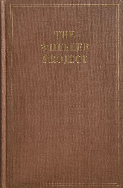 Item #014545 The Wheeler Project: A Comprehensive Report on the Planning, Design, Construction, and Initial Operations. T. B. PARKER.