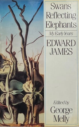 Item #014591 Swans Reflecting Elephants: My Early Years. EDWARD JAMES