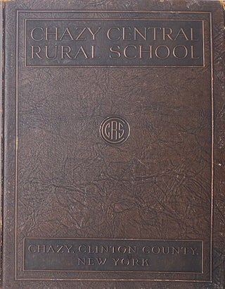 Item #014662 Chazy Central Rural School. W. H. MINER