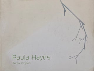 Item #014684 Recent Projects. PAULA HAYES