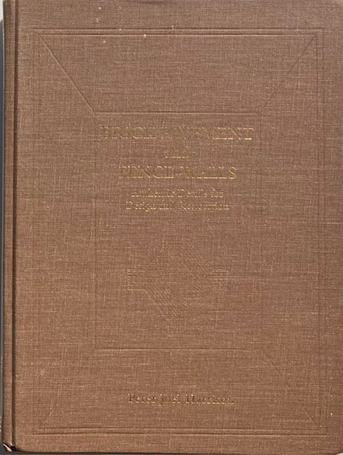 Item #014788 Brick Pavement: The Architects and Builders Companion Demonstrating the Most Valuable Designs of Brick, etc. PETER JOEL HARRISON.
